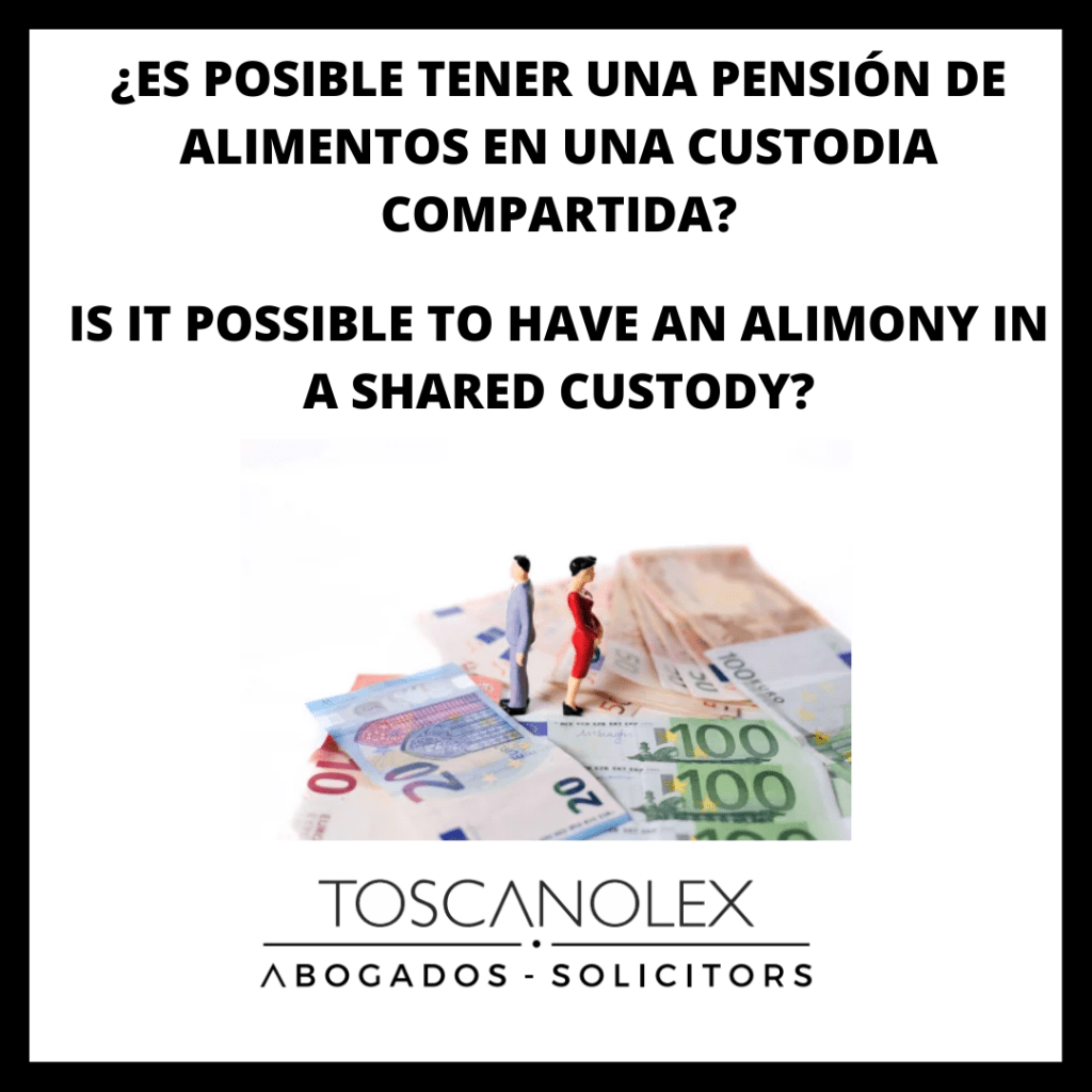 ¿ES POSIBLE TENER UNA PENSIÓN DE ALIMENTOS EN UNA CUSTODIA COMPARTIDA?