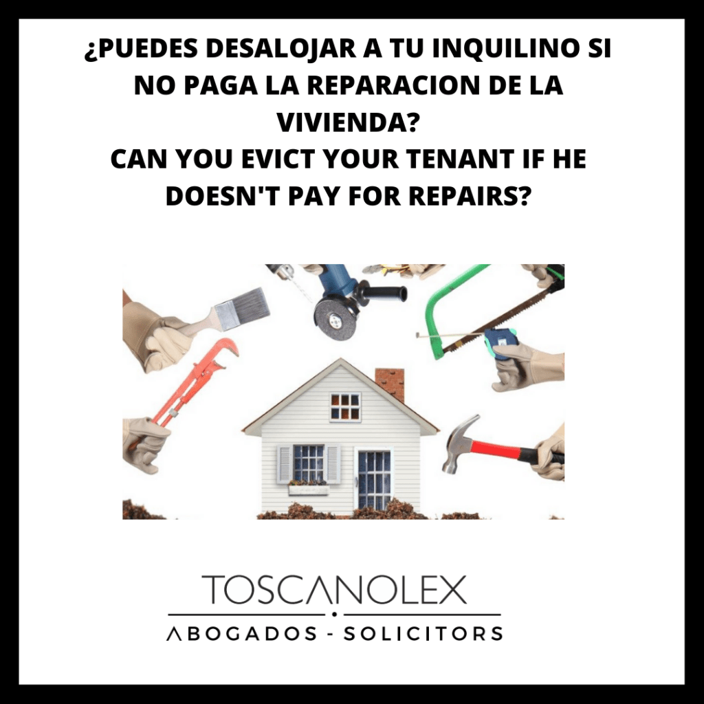 ¿PUEDES DESALOJAR A TU INQUILINO SI NO PAGA LA REPARACION DE LA VIVIENDA?