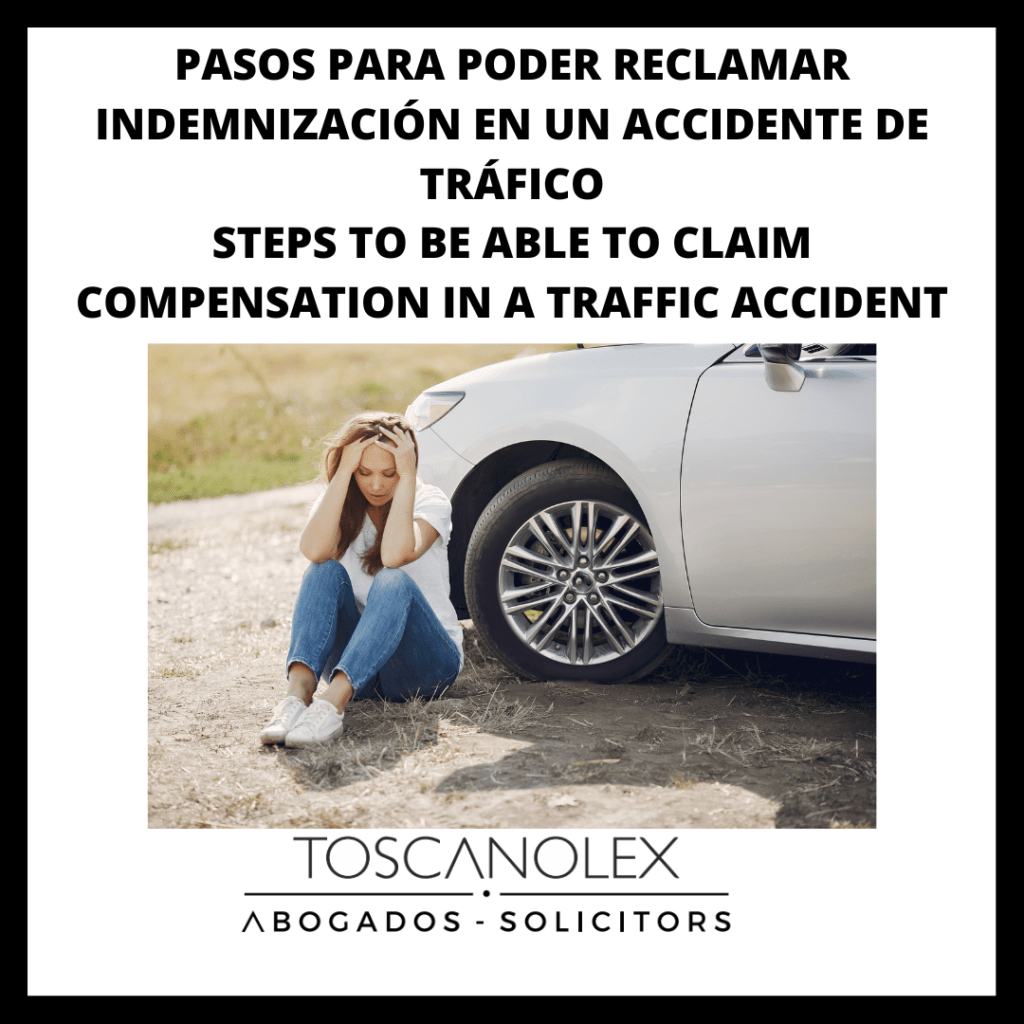 PASOS PARA PODER RECLAMAR INDEMNIZACIÓN EN UN ACCIDENTE DE TRÁFICO