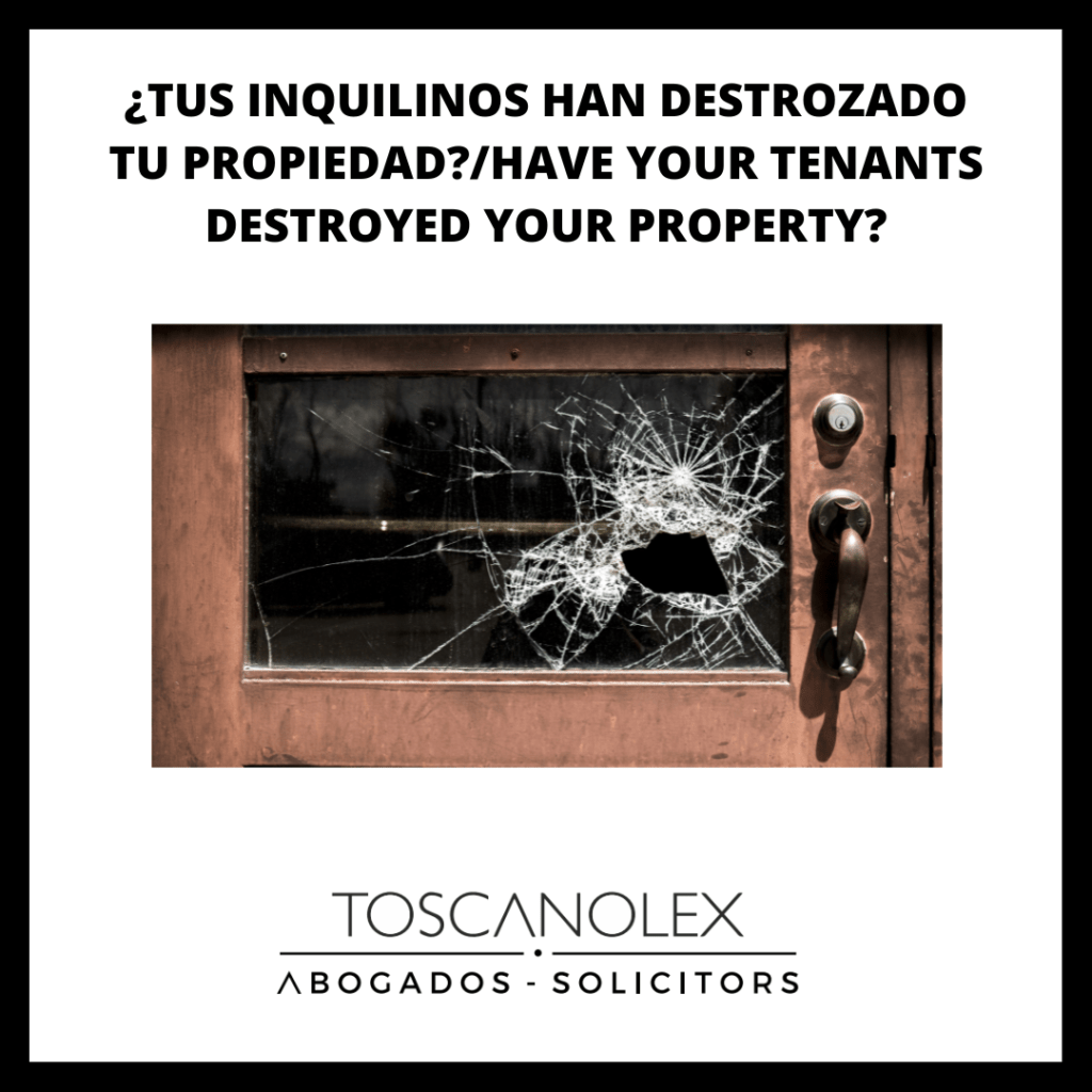 ¿TUS INQUILINOS HAN DESTROZADO TU PROPIEDAD?