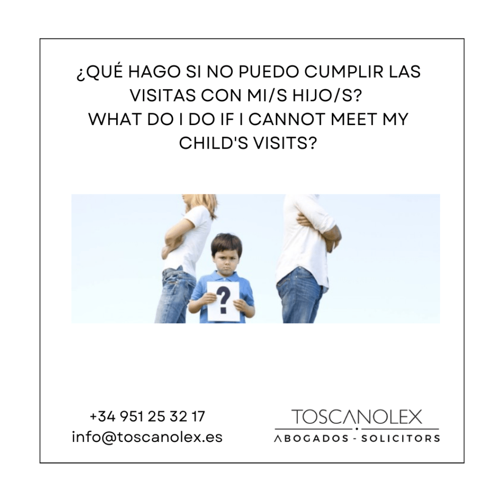 NO PUEDO CUMPLIR CON LAS VISITAS HIJ@S