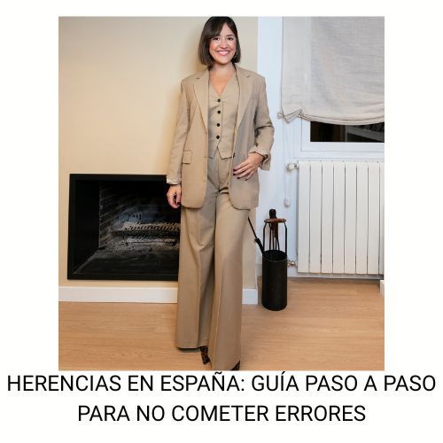 Herencias en España: guía paso a paso para no cometer errores